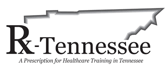 A Prescription for Healthcare Training in Tennessee (RX TN ...